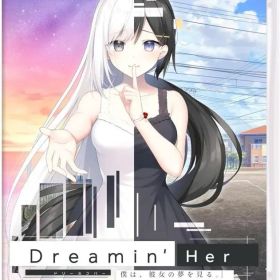【中古】ニンテンドースイッチソフト Dreamin’ Her -僕は、彼女の夢を見る。- [通常版]