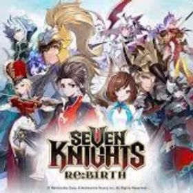 Seven Knights Re:BIRTH Global 4K Rubies, Seven Knights Re:BIRTH Accounts 🌍 💎 🏆 Legendary 📧 Email Access 🛡️ Full 📱 iOS Android